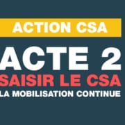 Saisine CSA Acte 2